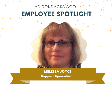 Adirondacks ACO Employee Spotlight – Melissa Joyce | Adirondacks ACO